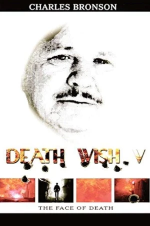Death Wish V: Khuôn mặt của thần chết - Death Wish V: The Face of Death (1994)