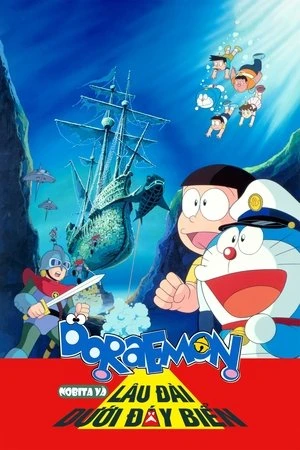 Doraemon: Nobita và Lâu Đài Dưới Đáy Biển - Doraemon: Nobita and the Castle of the Undersea Devil (1983)