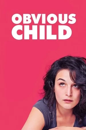 Poster phim Đứa Con Hiển Nhiên (Obvious Child) - 2014
