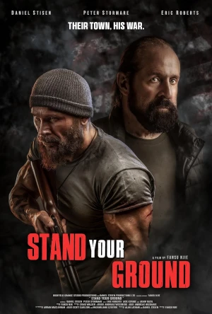 Dũng Khí Bảo Vệ - Stand Your Ground (2025)