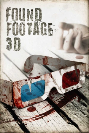Poster phim Found Footage 3D (Found Footage 3D) - 2025