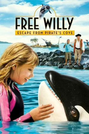 Giải Cứu Willy: Thoát Khỏi Vịnh Hải Tặc - Free Willy: Escape from Pirate's Cove (2009)