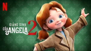 Poster phim Giáng sinh của Angela 2 (Angela's Christmas 2) - 2020
