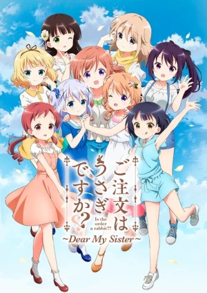 Gochuumon wa Usagi desu ka?? Dear My Sister - Is the order a rabbit?? Dear My Sister (2018)
