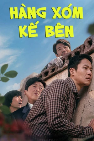 Hàng Xóm Kế Bên - Best Friend (Next Door Neighbor) (2021)