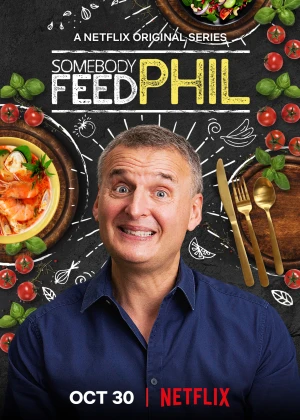 Hành trình ẩm thực của Phil (Phần 3) - Somebody Feed Phil (Season 3) (2020)