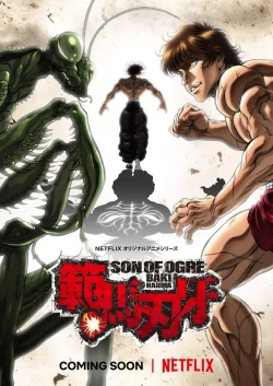 Hanma Baki: Son of Ogre (Phần 1) - Baki Hanma, The Boy Fascinating the Fighting God (2021)