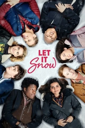 Hãy Để Tuyết Rơi - Let It Snow (2019)