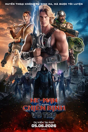 Poster phim He-Man Và Những Chiến Binh Vũ Trụ (Master of the Universe) - 2026
