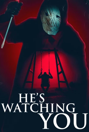 He's Watching You - He's Watching You (2026)
