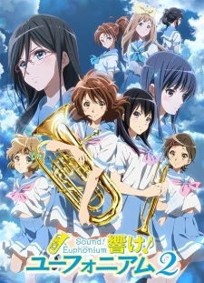 Hibike! Euphonium 2 - Sound! Euphonium 2, Hibike! Euphonium Second Season (2016)