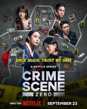 Hiện Trường Vụ Án Số 0 - Crime Scene Zero (2025)