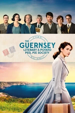 Hiệp Hội Văn Học và Vỏ Khoai Tây - The Guernsey Literary & Potato Peel Pie Society (2018)