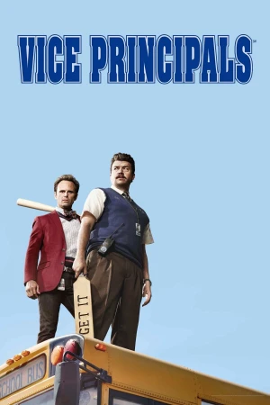 Poster phim Hiệu Phó (Phần 1) (Vice Principals (Season 1)) - 2016