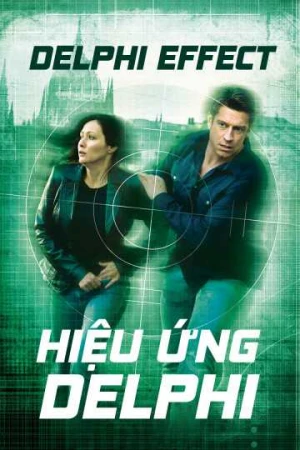 Hiệu Ứng Delphi - Delphi Effect (2025)