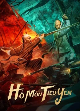 Poster phim Hổ Môn Tiêu Yên (Destruction of Opium at Humen) - 2021