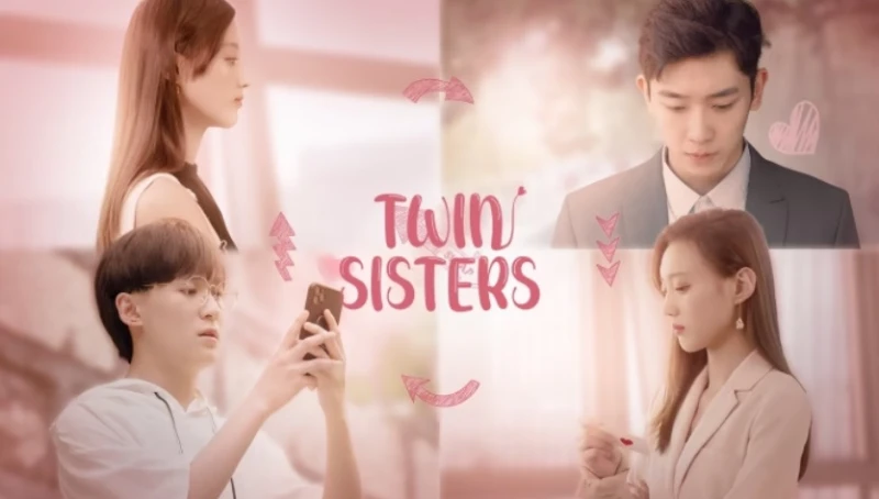 Hoán Đổi Thân Phận - Twin Sisters
