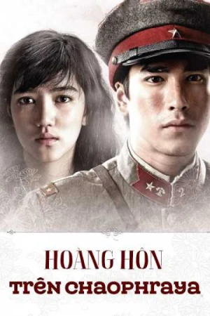 Hoàng Hôn Trên Sông Chaophraya - Sunset at Chaophraya (2013)