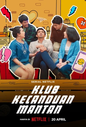Poster phim Hội nhớ tình cũ (Ex-Addicts Club) - 2023