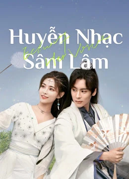 Huyễn Nhạc Sâm Lâm - Echo of Her Voice (2024)
