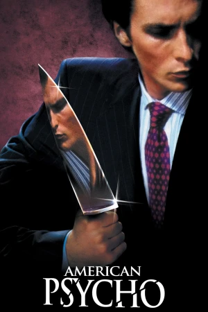 Poster phim Kẻ Sát Nhân Cuồng Tín (American Psycho) - 2000