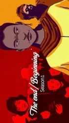 Kết thúc/khởi đầu (Phần 2) - The End/Beginning (Season 2) (2012)