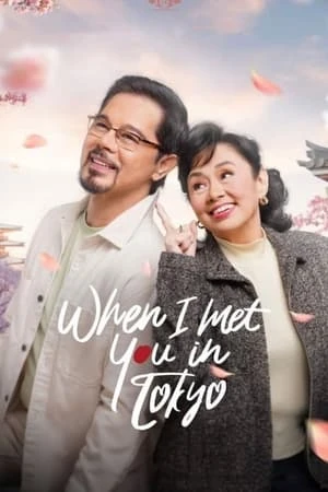 Poster phim Khi Ta Gặp Nhau Ở Tokyo (When I Met You In Tokyo) - 2023