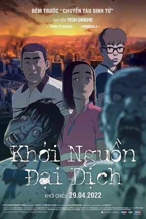 Khởi Nguồn Đại Dịch - Seoul Station/Seoul yeok (2016)