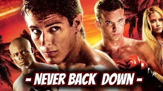 Không Chùn Bước - Never Back Down