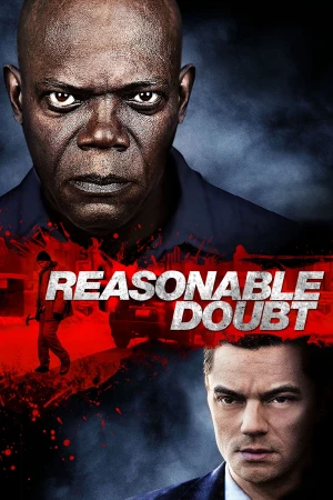 Poster phim Không Nên Do Dự (Reasonable Doubt) - 2014