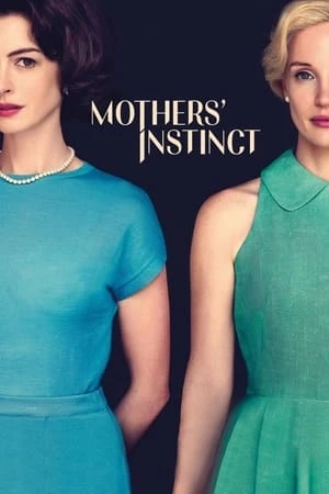 Poster phim Linh Cảm Người Mẹ (Mothers' Instinct) - 2024