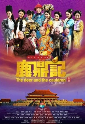 Lộc Đỉnh Ký (2014) - The Deer And The Cauldron (2014)