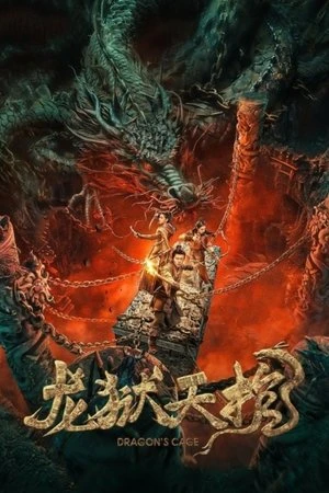 Long Ngục Thiên Quan - Dragon's Cage (2024)