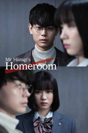 Poster phim Lớp 3A, Từ Giờ Các Em Là Con Tin Của Tôi (Mr. Hiiragi's Homeroom) - 2019
