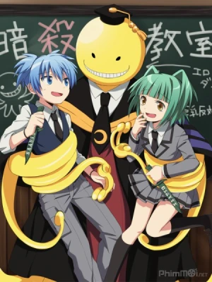 Lớp Học Ám Sát - Assassination Classroom, Ansatsu Kyoushitsu (2015)