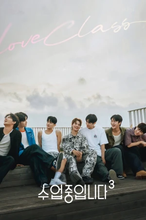 Poster phim Love Class  (Phần 3) (Love Class (Season 3)) - 2026