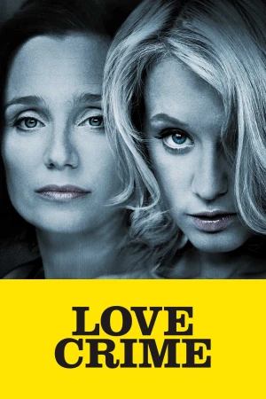 Love Crime - Crime d'amour (2025)