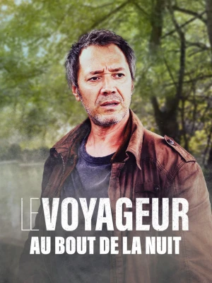 Poster phim Lữ Khách: Cuối Đêm Dài (Au bout de la nuit) - 2022