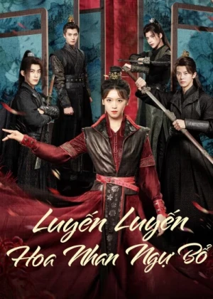 Poster phim Luyến Luyến Hoa Nhan Ngự Bổ (Choose One of Four) - 2024