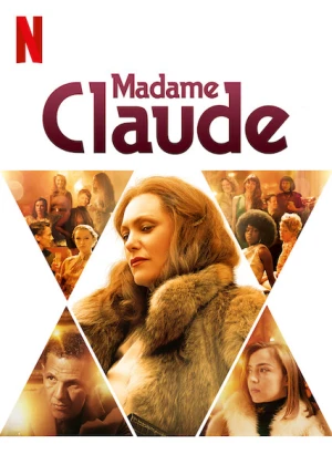 Poster phim Madame Claude (Madame Claude) - 2021