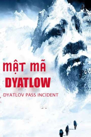 Mật Mã Dyatlow - The Dyatlov Pass Incident (2025)