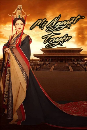 Mị Nguyệt Truyện - The legend of Miyue (2015)
