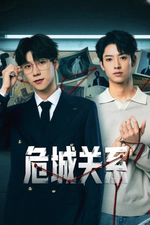 Mối Quan Hệ Nguy Hiểm - Dangerous Relationship (2025)