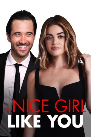 Một cô gái tốt như em - A Nice Girl Like You (2020)