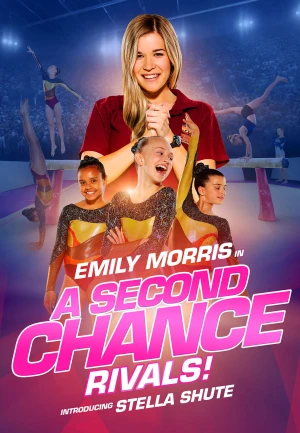 Một cơ hội thứ hai: Đối thủ! - A Second Chance:  Rivals! (2019)