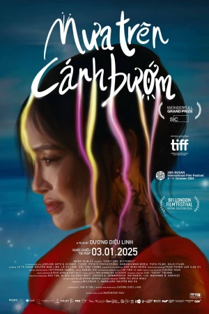 Mưa Trên Cánh Bướm - Don't Cry Butterfly (2025)