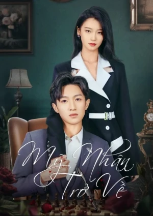 Mỹ Nhân Trở Về - Return of Fated Love (2025)