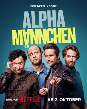 Nam Tính - Dudes/Alphamännchen (2025)