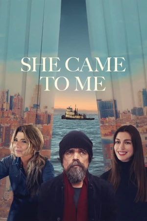 Poster phim Nàng Đến Bên Tôi (She Came to Me) - 2023