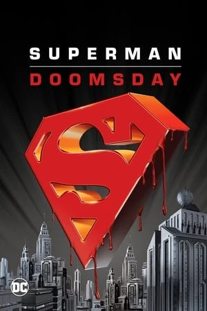 Ngày Tàn Của Siêu Nhân - Superman: Doomsday (2007)
